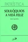A Vida Feliz - Ed. Paulus