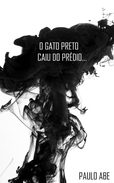 O Gato Preto Caiu do Prédio...